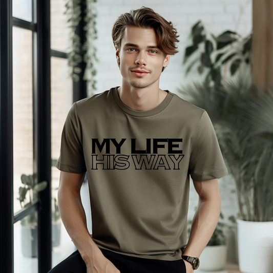 MY LIFE HIS WAY